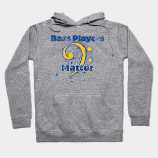 Bass players matter Hoodie